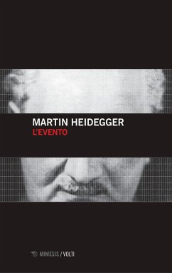 L' evento - Heidegger, Martin