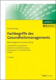 Fachbegriffe des Gesundheitsmanagements