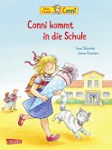 Conni-Bilderbücher: Conni kommt in die Schule (Neuausgabe)