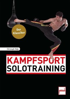 Kampfsport Solotraining - Delp, Christoph