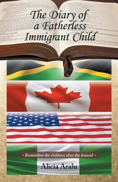 The Diary of a Fatherless Immigrant Child
