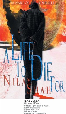 A Life to Die For - Shah, Nilay
