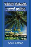 Tahiti Islands travel guide