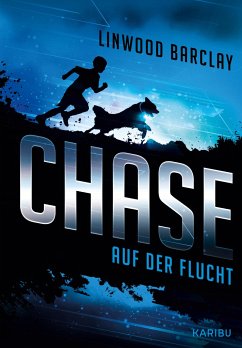 Auf der Flucht / Chase Bd.1 - Barclay, Linwood