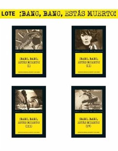 Pack ¡Bang, bang, estás muerto! Vols. I-IV Cover Pack ¡Bang, bang, estás muerto! Vols. I-IV