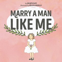 Marry a Man Like Me - Applegate, Jim