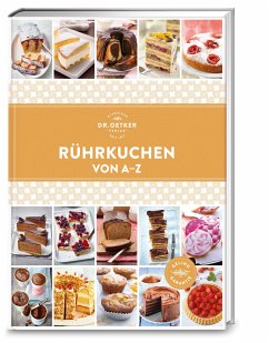 Rührkuchen von A - Z - Dr. Oetker Verlag