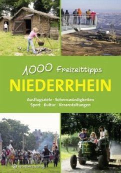 Niederrhein - 1000 Freizeittipps - Wingels, Susanne