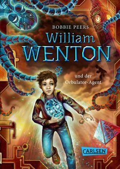 William Wenton und der Orbulator-Agent / William Wenton Bd.3 - Peers, Bobbie