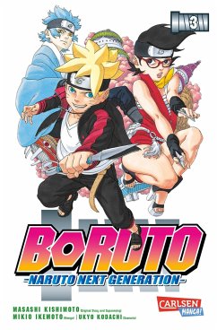 Boruto - Naruto the next Generation Bd.3 - Kishimoto, Masashi;Kodachi, Ukyo;Ikemoto, Mikio