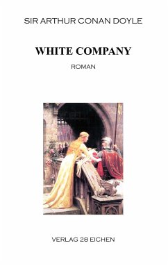 White Company - Doyle, Arthur Conan