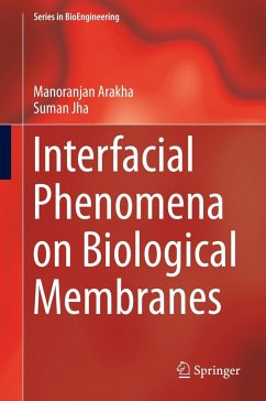 Interfacial Phenomena on Biological Membranes - Arakha, Manoranjan;Jha, Suman