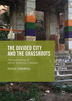 The Divided City and the Grassroots - Carabelli, Giulia