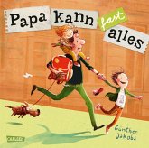 Papa kann fast alles Papa kann fast alles