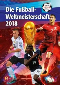 Die Fußball-Weltmeisterschaft 2018 - Vollmering, Lars M.