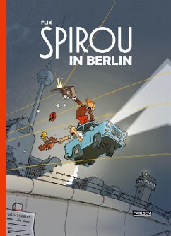 Spirou in Berlin / Spirou + Fantasio Spezial Bd.31 - Flix