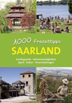 Saarland - 1000 Freizeittipps - Klahm, Günther