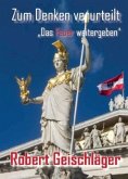 Zum Denken verurteilt