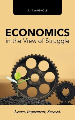 Economics in the View of Struggle - Waghole, Ajit