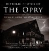 Historic Photos of the Opry - Bild 1