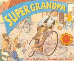 Super Grandpa - Schwartz, David