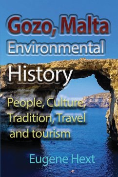 Gozo, Malta Environmental History - Hext, Eugene