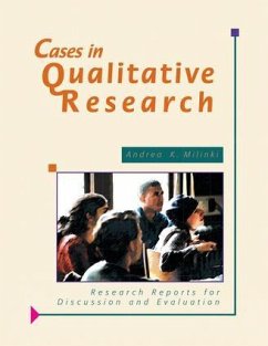 Cases in Qualitative Research - Milinki, Andrea K