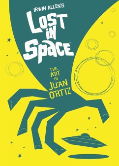 Lost in Space: The Art of Juan Ortiz - Oritz, Juan