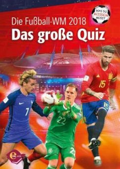Fußball-WM 2018 - Das große Quiz - Vollmering, Lars M.
