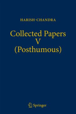Collected Papers V (Posthumous) - Harish-Chandra