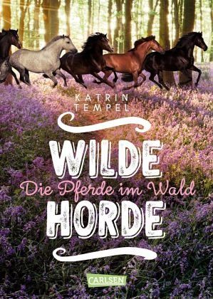 Wilde Horde 1 Die Pferde i Wald PDF Epub-Ebook