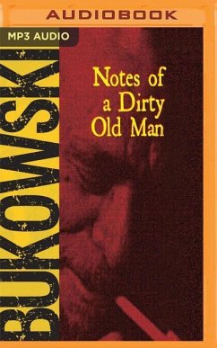 Notes of a Dirty Old Man - Bukowski, Charles