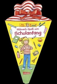 Mitmach-Spaß zum Schulanfang / Conni Gelbe Reihe Bd.35 - Sörensen, Hanna