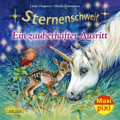 Maxi Pixi 279: Sternenschweif: Ein zauberhafter Ausritt - Chapman, Linda
