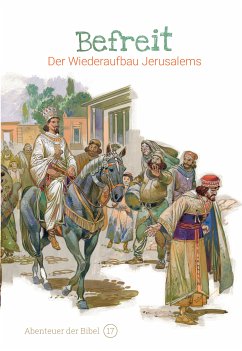 Befreit - Der Wiederaufbau Jerusalems - José Pérez Montero, Anne de Graaf