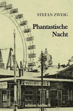 Phantastische Nacht - Zweig, Stefan