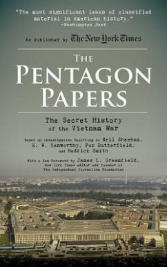 The Pentagon Papers: The Secret History of the Vietnam War - Sheehan, Neil; Kenworthy, E. W.; Butterfield, Fox