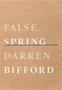 False Spring - Bifford, Darren
