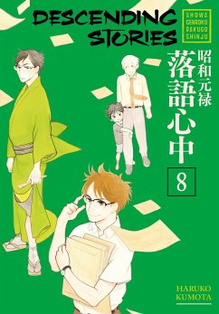 Descending Stories: Showa Genroku Rakugo Shinju 8 - Kumota, Haruko