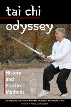 Tai Chi Odyssey: History and Practice Methods - Delza, Sophia; Lehrhaupt, Linda; Derrickson, Carol