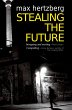 Stealing The Future - Bild 1
