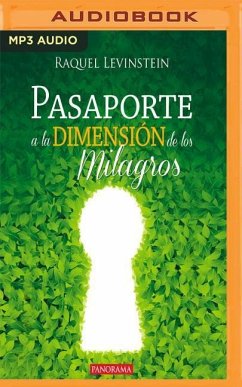 Pasaporte a la Dimensin de Los Milagros - Levinstein, Raquel