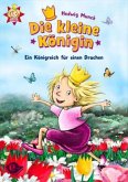 Ein Königreich für einen Drachen / Die kleine Königin Bd.1