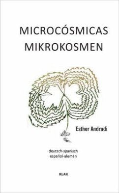 Mikrokosmen / Microcósmicas - Andradi, Esther