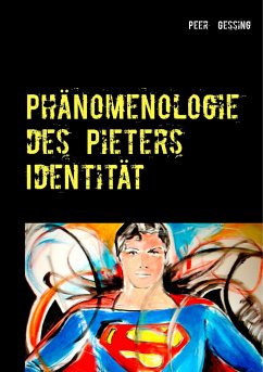 Phänomenologie des Pieters - Gessing, Peer