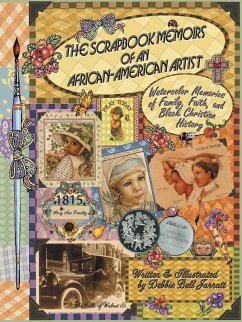 The Scrapbook Memoirs of an African-American Artist - Bell Jarratt, Debbie