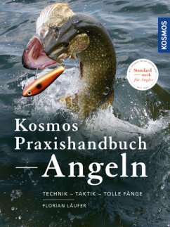 Kosmos Praxishandbuch Angeln - Läufer, Florian