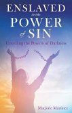 Enslaved to the Power of Sin