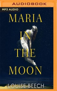 Maria in the Moon - Beech, Louise