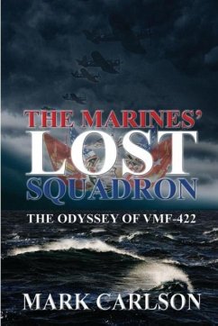 The Marines' Lost Squadron - Carlson, Mark